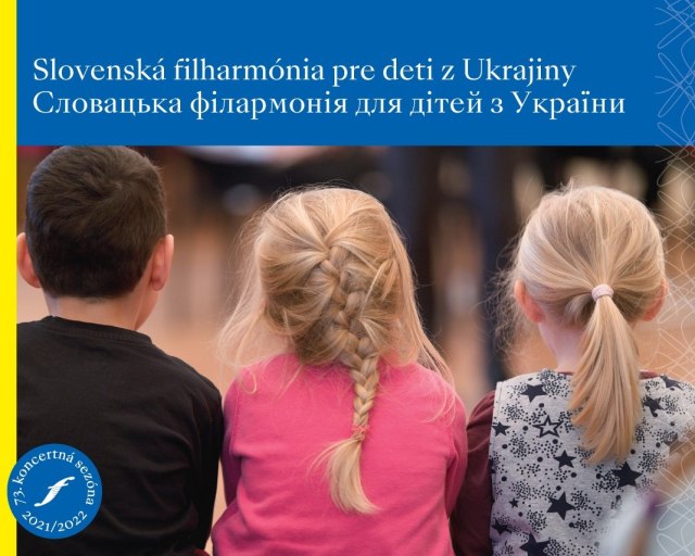 Slovenská filharmónia pre deti z Ukrajiny  - 20220402-SF-deťom-z-Ukrajiny-A4 – kópia 
