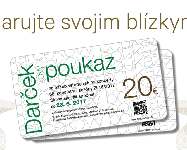 DARČEKový poukaz Slovenskej filharmónie - Darčekový poukaz SF 2017 