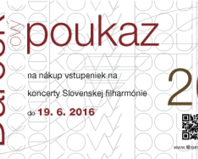 DARČEKový poukaz Slovenskej filharmónie - Slovenska filharmonia darcekovy poukaz 20152016 