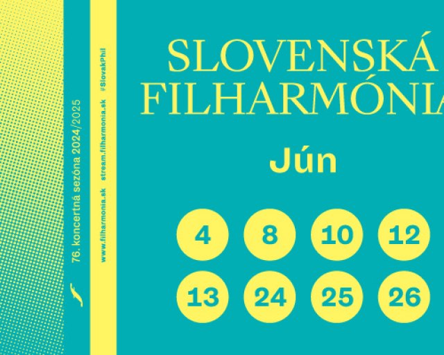 Júnové koncerty uzavrú 76. koncertnú sezónu Slovenskej filharmónie - Slovenská filharmónia v júni 